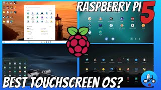 Best touchscreen OS experience on Raspberry Pi 5 [upl. by Tewell50]