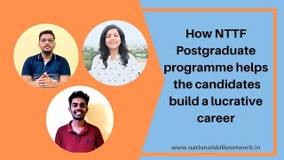 How NTTF Postgraduate programme helps the candidates build a lucrative career [upl. by Hairom813]