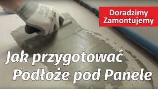 Poradnik Jak przygotować podłoże pod układanie paneli podłogowych pokazuje fachowiec Remont [upl. by Tsnre754]