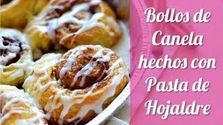 Bollos de Canela hechos con Pasta de Hojaldre Puff Pastry Cinnamon Rolls [upl. by Inafit30]