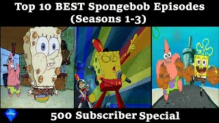 Top 10 Best Spongebob premovie Episodes [upl. by Ventre]