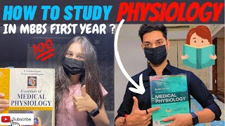 HOW TO STUDY PHYSIOLOGY IN MBBS FIRST YEAR  Score distinction in your exams MASKED MEDICOZ [upl. by Kciredorb]