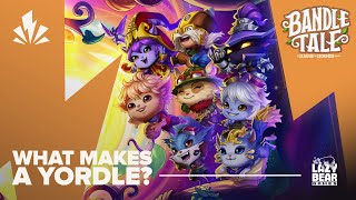 Bandle Tale A League of Legends Story  What Makes a Yordle  Official Launch Trailer [upl. by Tjon925]