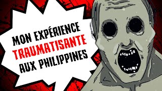 Mon expérience TRAUMATISANTE aux Philippines [upl. by Fahland]