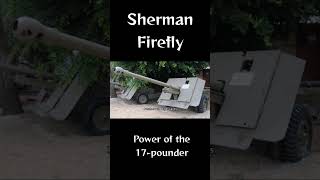 Sherman Firefly  Power of the 17pounder [upl. by Sunny]