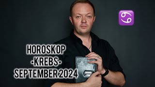 Horoskop  KREBS  September 2024  horoskop krebs sternzeichen astrologie [upl. by Zared108]