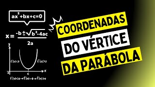 Coordenadas do vertice da parábola  aprenda [upl. by Lezlie179]