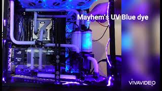 Mayhems UV Blue dye added to CFX ghost white coolant in custom water cooling loop [upl. by Yeblehs]