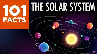 101 Facts About The Solar System [upl. by Donaldson]