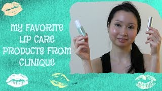 My Favorite Lip Care Products From Clinique [upl. by Francois766]