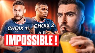 MBAPPE OU NEYMAR  LES DILEMMES IMPOSSIBLES [upl. by Guadalupe]