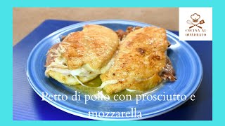 Petto di pollo filante con prosciutto e mozzarella [upl. by Page]