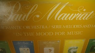 Paul Mauriat  Serie Melodies and Memories  Vol7  In the Mood for Music Brasil 1974 [upl. by Vadnee]