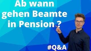 Ab wann gehen Beamte in Pension  Dienstunfähigkeit amp Eure Fragen FragdenBeamten 7 [upl. by Ashwin778]