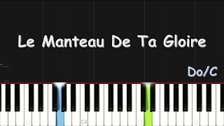 Gwen Dressaire  Le Manteau De Ta Gloire  EASY PIANO TUTORIAL BY Extreme Midi [upl. by Harvie922]