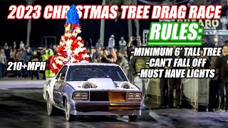 2023 Christmas Tree Drag Race WORLD CHAMPIONSHIP 32 Cars Mullet Goes To the FINALS FULL RACE [upl. by Azzil]