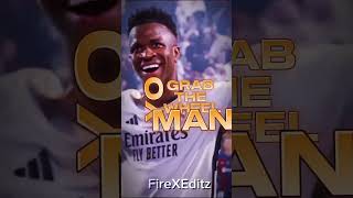 Grab the wheel man 🔥 shorts football edit edits vinicius ronaldo [upl. by Mode449]