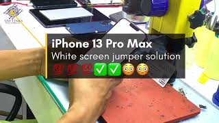 iPhone 13 Pro Max White Screen Fixe Jumper solution  after update ATIFLINKS iPhoneReparing [upl. by Geanine]