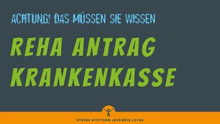 Reha Antrag Krankenkasse ACHTUNG Das MÜSSEN Sie wissen [upl. by Haizek]