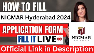 NICMAR Hyderabad 2024 Application Form Out  How To Fill NICMAR University Application Form 2024 [upl. by Akinet]