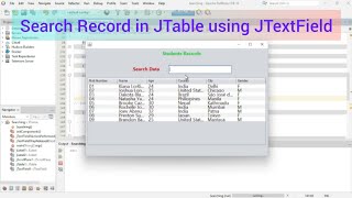 Search record from JTable in Java using JTextField [upl. by Niattirb]