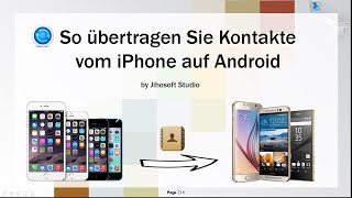 So übertragen Sie Kontakte vom iPhone auf Android [upl. by Atirihs]