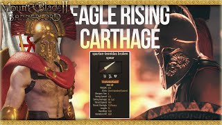 CALL OF SPARTA ACHILLES ARRIVAL  Mount amp Blade 2 Bannerlord Eagle Rising  Carthage 10 [upl. by Litta912]