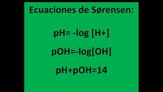 La ecuación de Sorensen y el pH [upl. by Onilatac]