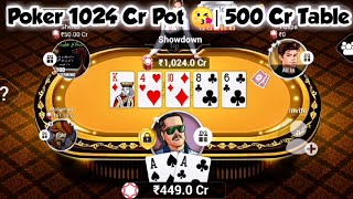 Poker 1024 Cr Pot 🔥 500 Cr Table  TEEN PATTI GOLD  POKER [upl. by Cynarra229]