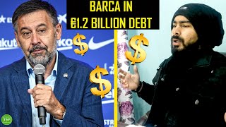 Barcelona Financial Crisis Explained in HINDI  Barca in €12 Billion Debt  Whats Next For Barca [upl. by Madaih]