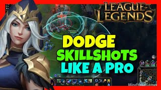 How to DODGE SKILLSHOTS in League of Legends ✅ Improve Fast with LOL Dodging Tips  AVOID Skillshots [upl. by Sower32]