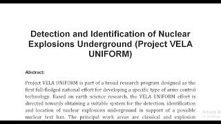 Detection and Identification of Nuclear Explosions Underground Project VELA UNIFORM [upl. by Lejna]