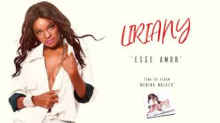 Liriany  Esse Amor Official Audio [upl. by Lloyd]