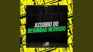 Assobio do Berimbau Nervoso [upl. by Tyika]