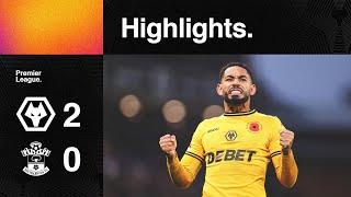 Cunha STUNNER gives us first win  Wolves 20 Southampton  Highlights [upl. by Sheya]