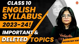 Class 10 English Syllabus 202324 Key Topics amp Removed Chapters  Oshin Maam Vedantu910 [upl. by Wiese]