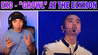 EXO  quotGrowlquot Live Performance at The ElyXion in Seoul REACTION [upl. by Aicnilav78]