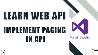 How To Implement Paging In Web API [upl. by Einot]