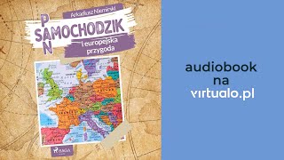 Pan Samochodzik i europejska przygoda Arkadiusz Niemirski Audiobook PL [upl. by Navlys]