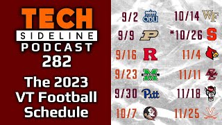 The 2023 Virginia Tech Football Schedule TSL Podcast 282 [upl. by Cowan815]