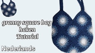 Granny square tas haken tutorial  Nederlands [upl. by Fesuoy]