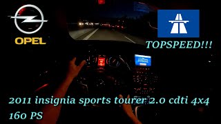 2011 Opel Insignia Sports Tourer 20 cdti 4x4 160 PS NIGHT POV DRIVE TOPSPEED Freiburg 60 FPSGPS [upl. by Bilow]