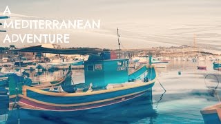 A Mediterranean Adventure Trailer [upl. by Arte]