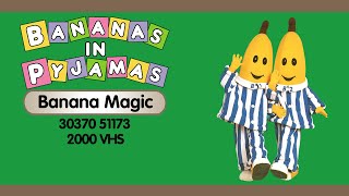 Bananas in Pyjamas Banana Magic 30370 51173  2000 VHS [upl. by Flannery]