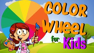 The Color Wheel for Kids [upl. by Attenaj]