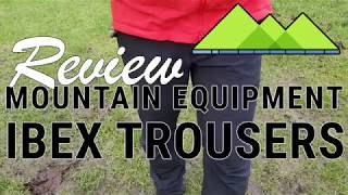 Mountain Equipment Ibex Softshell Pants Review [upl. by Ilamad723]