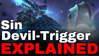 Sin DevilTrigger EXPLAINED DevilMayCry [upl. by Saidel]