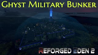 Ghyst Military Bunker  Reforged Eden 2  Empyrion Galactic [upl. by Nannek]