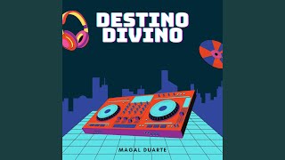 Destino Divino [upl. by Macintyre]