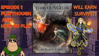 D100 Dungeon Tutorial and Playthrough Quest 1 Part 1 [upl. by Llaccm416]